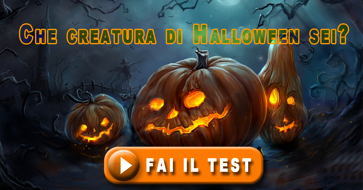 che creatura di halloween sei